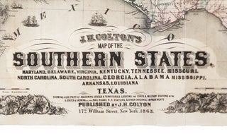 J. H. COLTON'S MAP OF THE SOUTHERN STATES. MARYLAND, DELAWARE, VIRGINIA, KENTUCKY, TENNESSEE, MISSOURI, NORTH CAROLINA, SOUTH CAROLINA, GEORGIA, ALABAMA, MISSISSIPPI, ARKANSAS, LOUISIANA, AND TEXAS. SHOWING ALSO PART OF ADJOINING STATES & TERRITORIES LOCATING THE FORTS & MILITARY STATIONS OF THE U. STATES & SHOWING ALL THE RAILROADS, R.R. STATIONS & OTHER INTERNAL IMPROVEMENTS…