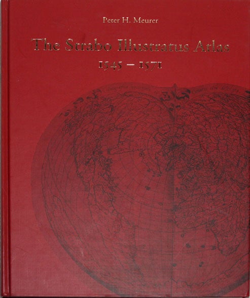 Item #17 The Strabo Illustratus Atlas. Peter H. Meurer.