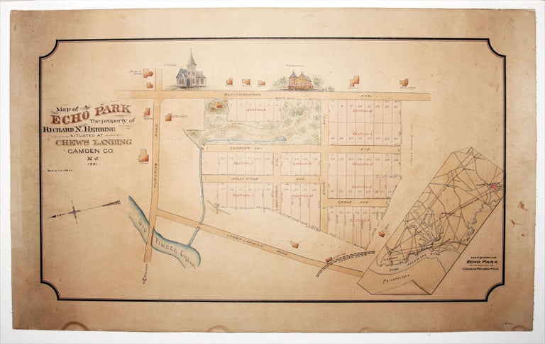 Item #1800 Map of Echo Park The property of Richar N. Herring Situated At Chews landing Camden Co. N. J. 1891. ANONYMOUS.