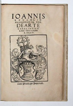 Item #3018 De Arte Cabalistica Libri Tres. Johannes REUCHLIN