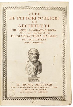 Item #3386 Vite de’ Pittori, Scultori ed Architetti che anno lavorato in Roma morti dal 1641...