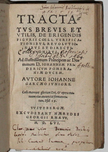 Item #4105 Tractatus brevis et utilis, de erigendis figuris coeli, verificationibus, revolutionibus et directionibus. Johannes GARCAEUS.