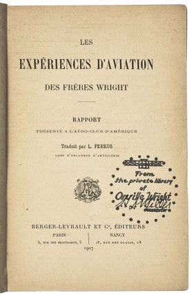 Item #4284 Les expériences d'aviation des frères Wright. Rapport présenté a l'aéro-club...