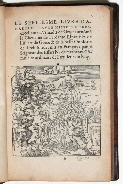 Item #4292 Le Septiesme Livre d’Amadis de Gaule, mis en Francoys par le Seigneur des Essars Nicolas de Herberay. Nicolas DE HERBERAY.