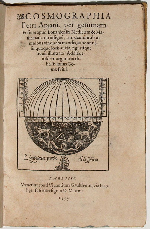 Item #4862 Cosmographia Petri Apiani, per gemmam Frisium. Petrus APIANUS.