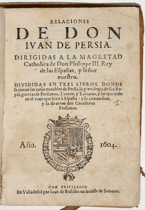 Item #5323 Relaciones de Don Juan de Persia. JUAN DE PERSIA.