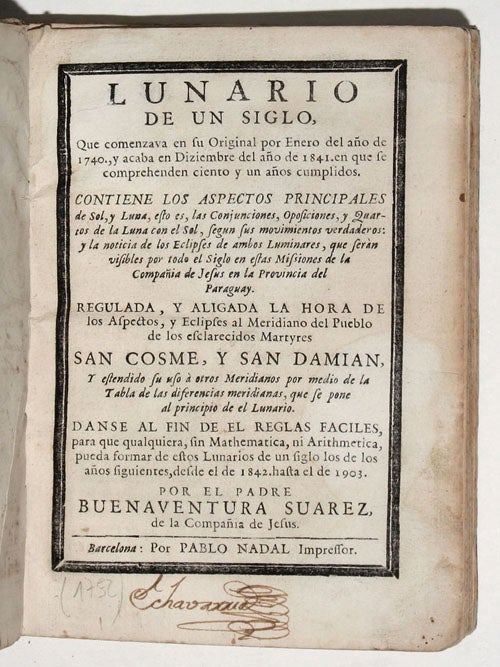 Item #5338 Lunario de un siglo … contiene los aspectos principales de Sol, y Luna. Buenaventura SUÁREZ.