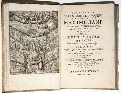 Item #5340 Gloria Bellica Serenissimi et Potentissimi Principis Maximilliani …. Georg STENGEL.