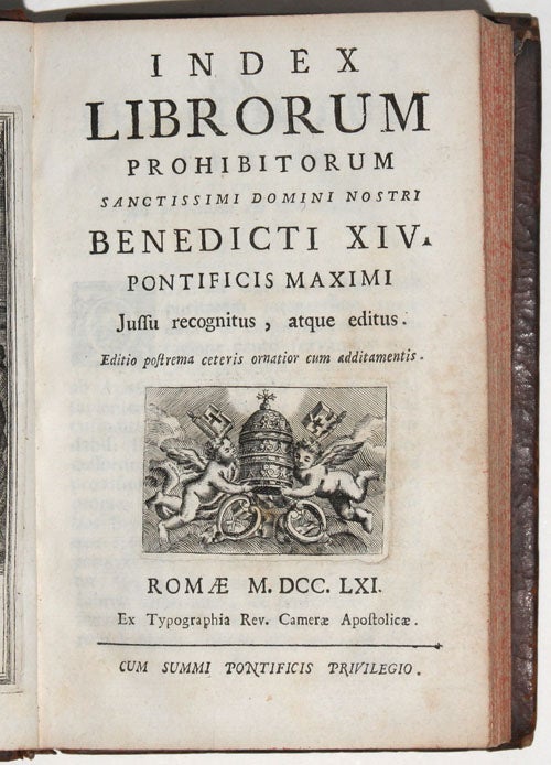 Index librorum prohibitorum sanctissimi domini Benedicti XIV 