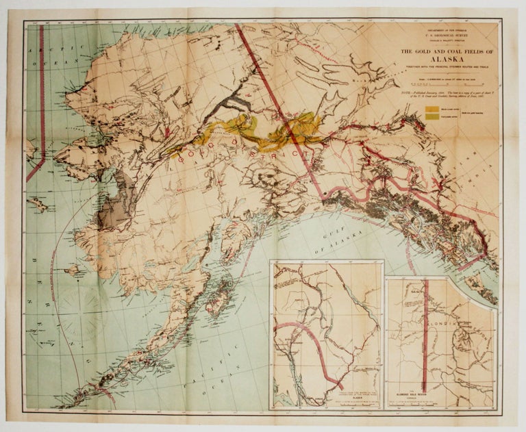 Item #55050 The Gold And Coal Fields Of Alaska Together With The Principal Steamer routes And Trails. U. S. GEOLOGICAL SURVEY.