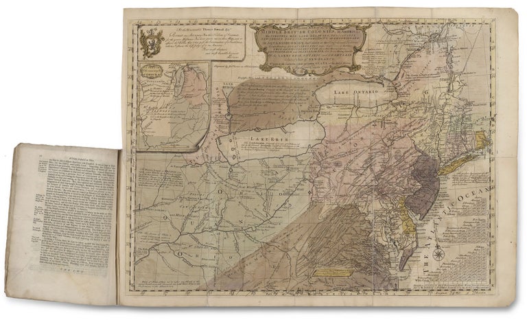 Item #5884 A general MAP of the MIDDLE BRITISH COLONIES, in AMERICA; Viz VIRGINIA, MÀRILAND, DÈLAWARE, PENSILVANIA, NEW-JERSEY, NEW-YORK, CONNECTICUT, and RHODE ISLAND: Of AQUANISHUONÎGY, the Country of the Confederate Indians; … By Lewis Evans. 1755. The upper left cartouche reads: To the Honourable Thomas Pownall Esq.r Permit me, Sir, to pay You this Tribute of Gratitude, for the great Assistance You have given me in this Map; and to assure the Public, that it has past the Examination of a Gentleman, whom I esteem the best Judge of it in America: Your most obedient, and most humble Servant, LEvans. Below this cartouche, text reads: Engraved by Ja.s Turner in Philadelphia. [Imprint:] Published according to Act of Parliament, by Lewis Evans, June 23.1755. and sold by R. Dodsley, in Pall-Mall, LONDON, & by the Author in PHILADELPHIA. [Bound with:] Geographical, Historical, Political, Philosophical and Mechanical ESSAYS. The FIRST, Containing An ANALYSIS Of a General MAP of the MIDDLE BRITISH COLONIES IN AMERICA; And of the Country of the Confederate Indians; A Description of the Face of the Contry;…By LEWIS EVANS. The second EDITION. PHILADELPHIA: Printed by B. FRANKLIN, and D. HALL. MDCCLV. And sold by J. and R. DODSLEY, in Pall-Mall, London. Lewis / FRANKLIN EVANS, James, Benjamin / TURNER, printer, engraver.