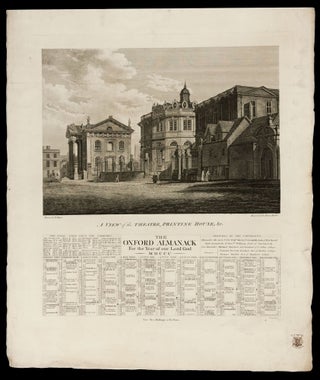 Item #6060 A View of the Theatre, Printing House, &c. The Oxford Almanack For the Year of our...