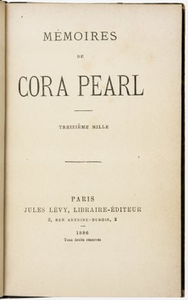 Item #6079 Mémoires de Cora Pearl. Cora PEARL