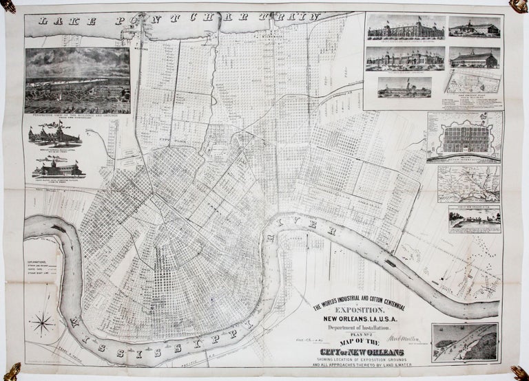 Item #8375 The World’s Industrial And Cotton Centennial Exposition, New Orleans, LA., U. S. A. Department of Installation. Plan No. 2 Map of the City of New Orleans. S. MULLEN.