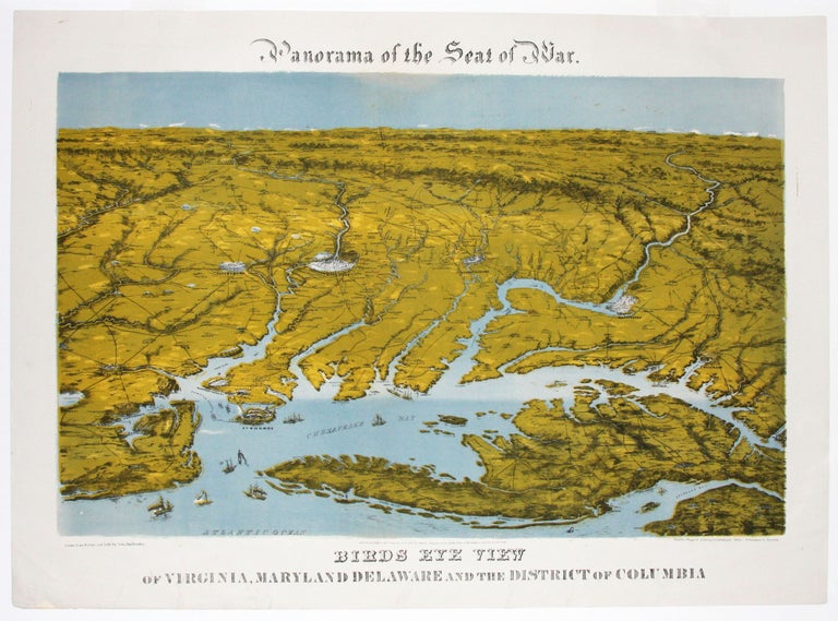 Item #8376 Panorama of the Seat of War. Birds Eye View Of Virginia, Maryland Delaware And The District Of Columbia. J. BACHMANN.
