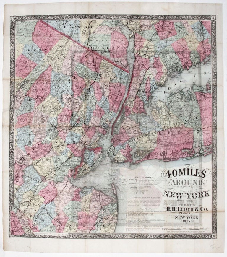 Item #9311 40 Miles Around New York…29 ½ x 27 inches. [and, on verso] H. H. Lloyd’s New Map Of The Metropolis, Including The Cities Of New York, Brooklyn, Jersey Cityt, Hoboken, &c…. H. H. LLOYD, CO.